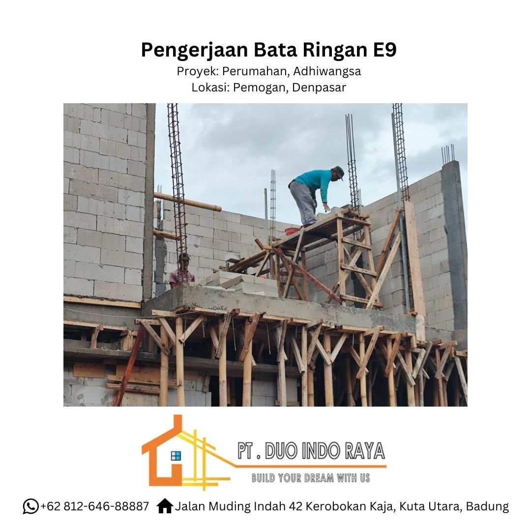 22 Pengerjaan Bata Ringan E9 (brick installation), Proyek Perumahan Adhiwangsa, Pemogan, Denpasar, Bali - PT Duo Indo Raya