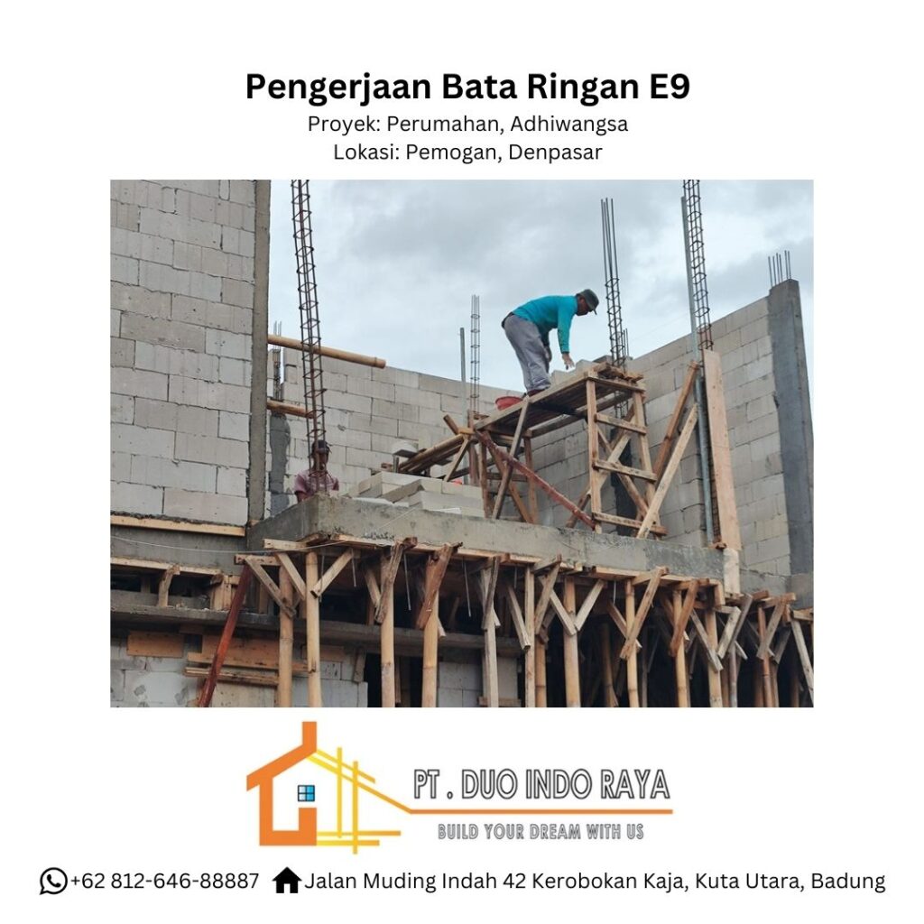 22 Pengerjaan Bata Ringan E9 (brick installation), Proyek Perumahan Adhiwangsa, Pemogan, Denpasar, Bali - PT Duo Indo Raya