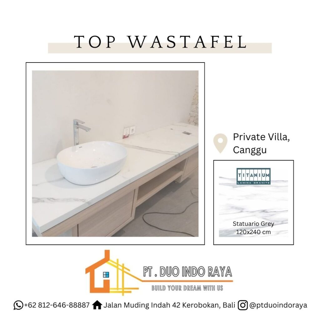 46 Top Wastafel Project at Private Villa, Canggu, Bali - Titanium Statuario Grey 120x240