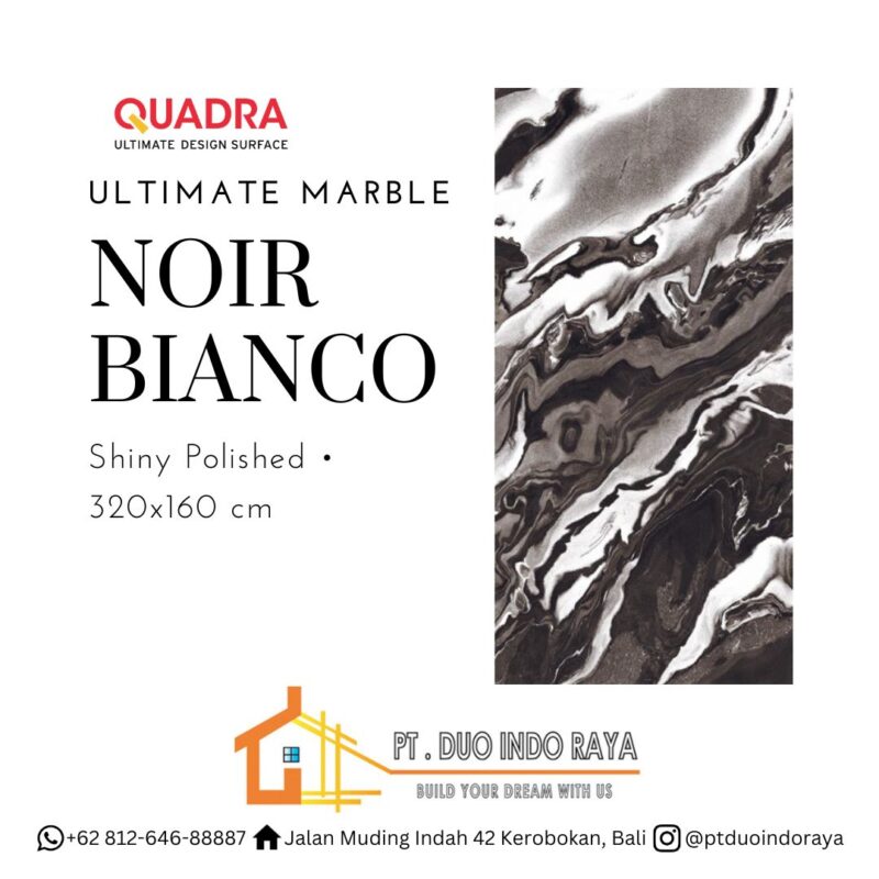 178 Quadra Noir Bianco 320x160 cm - Ultimate Marble - PT. Duo Indo Raya, supplier granite Bali